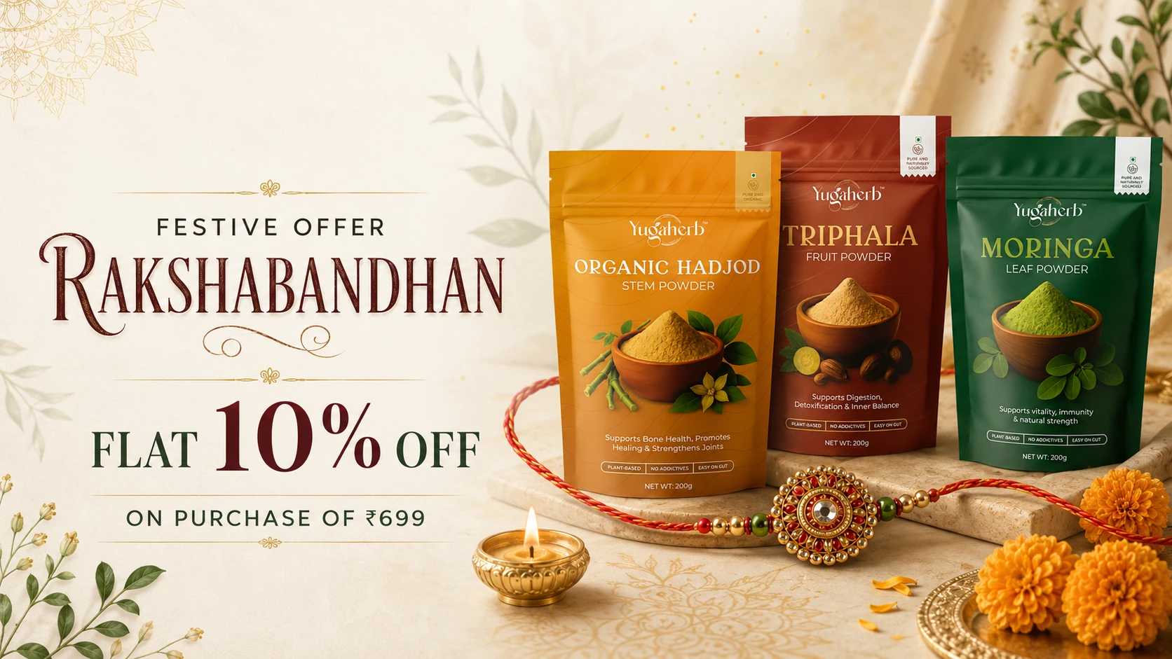 Yugaherb Rakshabandhan Festive Offer - Flat 10% off on purchase of ₹699 - Organic Hadjod Stem Powder, Triphala Fruit Powder, Moringa Leaf Powder